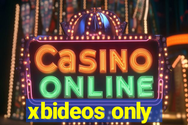xbideos only